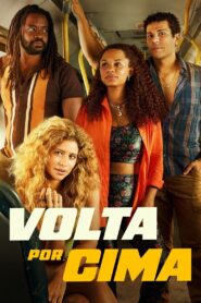 Volta por Cima: Season 1