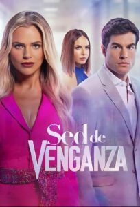 Sed de Venganza: Season 1